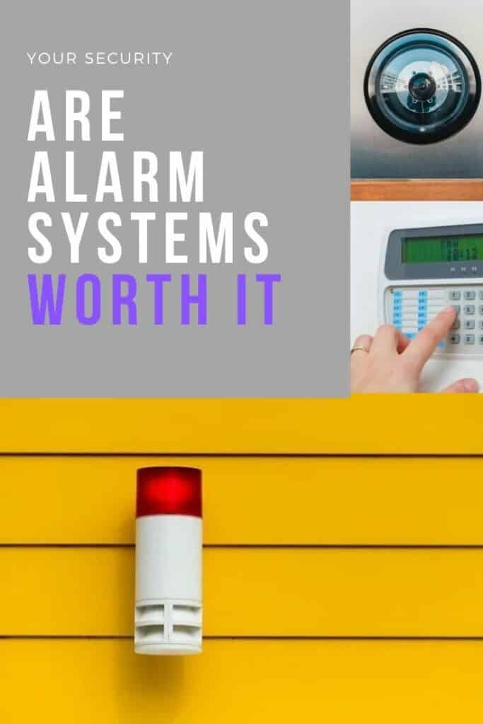 Are Alarm Systems worth it? Safe and Cosy
